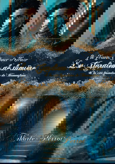 Les Gardiens de Lumière: & la Cité légendaire de Brennoslynn