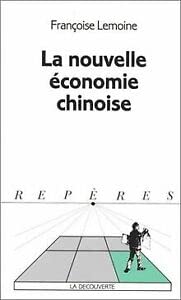 La nouvelle économie chinoise