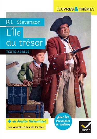 L'île au trésor : texte abrégé