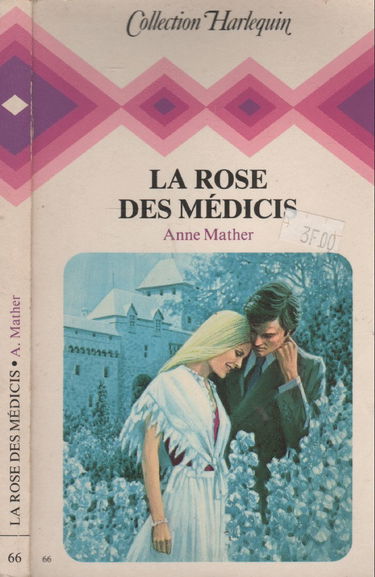 La rose des médicis