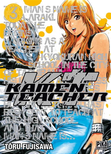 Kamen teacher. Vol. 3