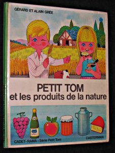 Petit Tom et les produits de la nature