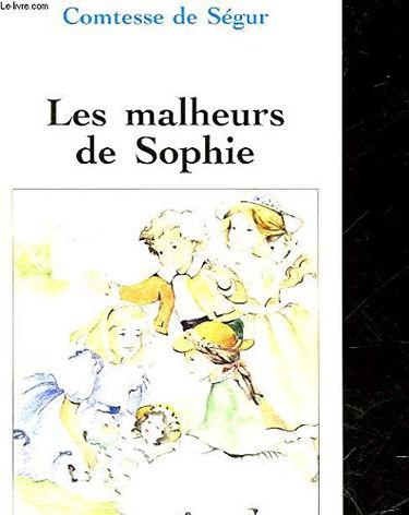 Les malheurs de sophie.