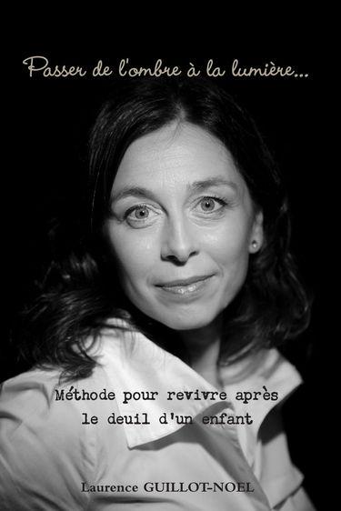 Passer de l'ombre à la lumière. . .