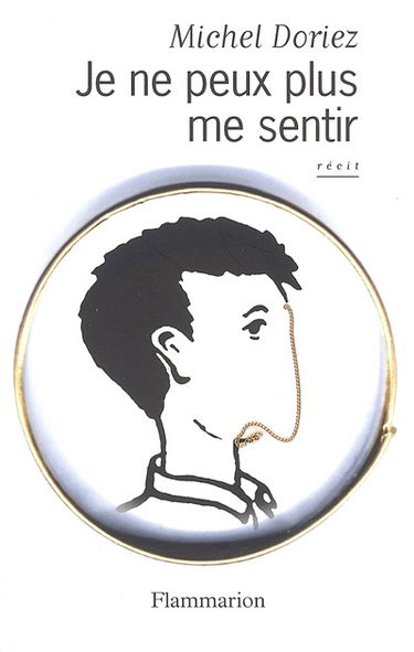 Je ne peux plus me sentir : récit