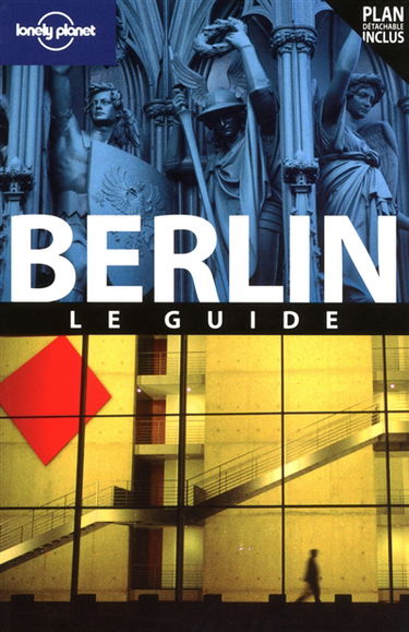 Berlin : le guide