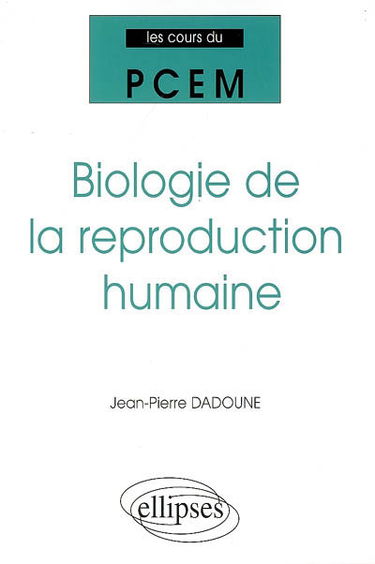 Biologie de la reproduction humaine