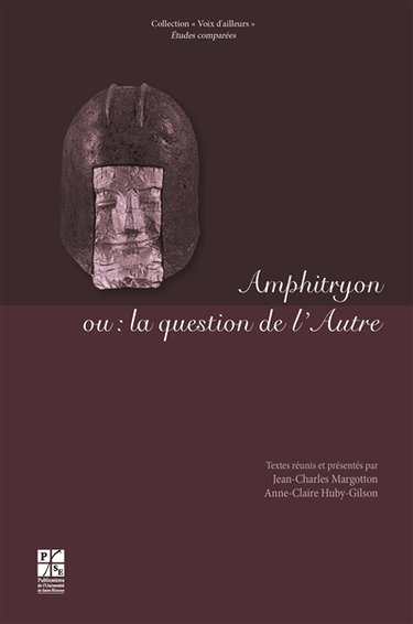Amphitryon ou La question de l'autre : variations sur un thème de Plaute à Peter Hacks
