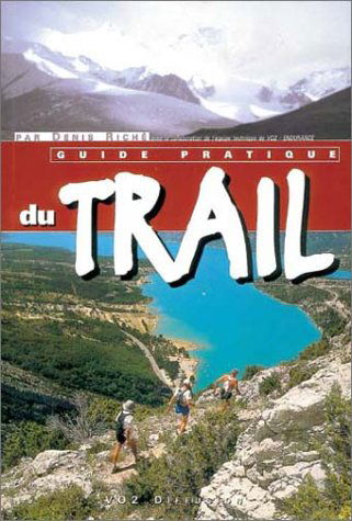 Guide pratique du Trail