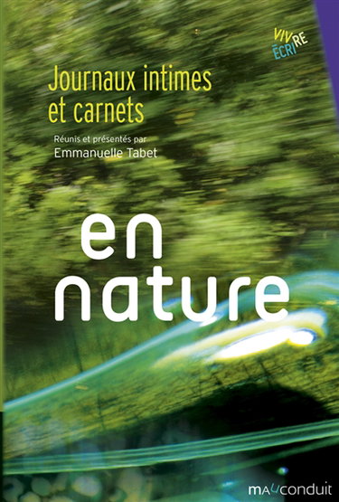 Couverture de En nature : journaux intimes et carnets