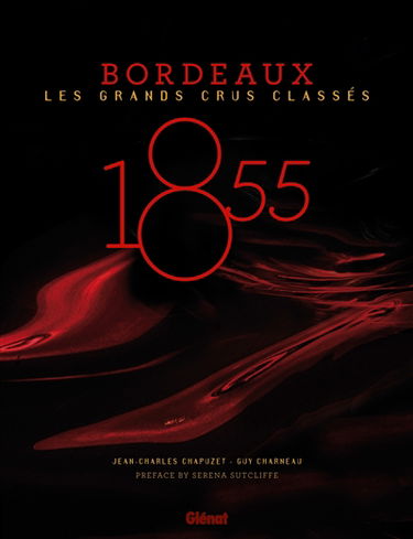 1855 : Bordeaux, les grands crus classés