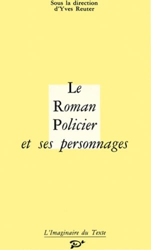 Le roman policier et ses personnages