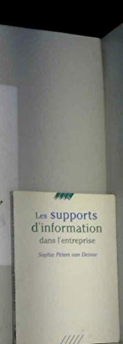Les Supports d'information dans l'entreprise