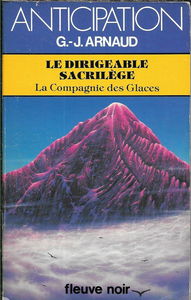 Le dirigeable sacrilège (La compagnie des glaces n° 18)