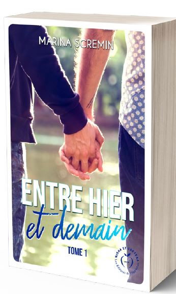 Entre hier et demain. Vol. 1