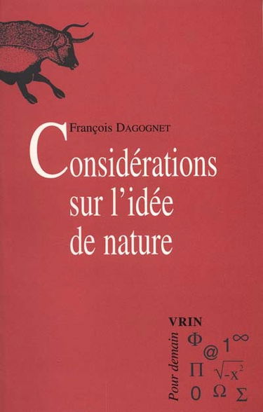 Considérations sur l'idée de nature. La question de l'écologie