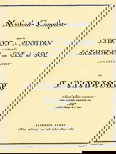 Méthode complète pour le Cornet à pistons ou tous les Saxhorns en Clé de Sol - Volume 1