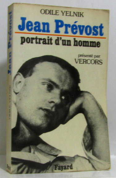 Jean Prévost : Portrait d'un homme