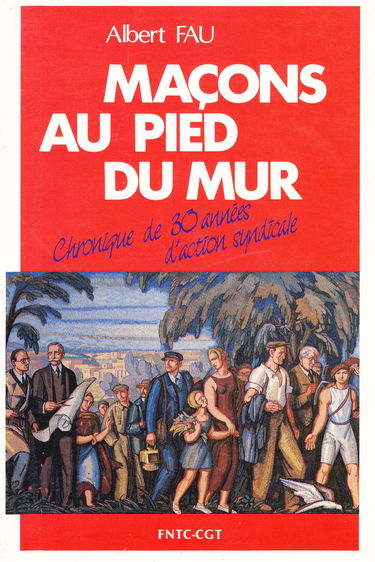 Maçons au pied du mur