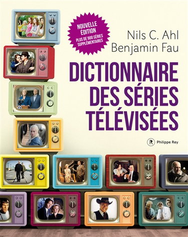 Couverture de Dictionnaire des séries télévisées
