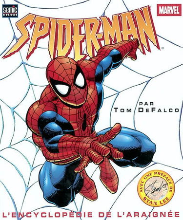 Spider-man : l'encyclopédie de l'araignée