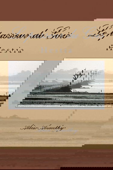 Le passeur du Gois: Hestia