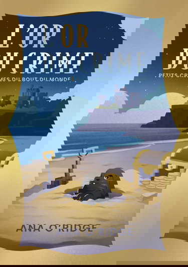 L'Or du crime: un roman policier cosy mystery en Bretagne