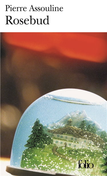 Rosebud : éclats de biographies