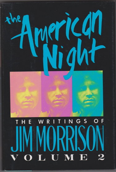 Couverture de The American Night: The Writings of Jim Morrison, Volume II