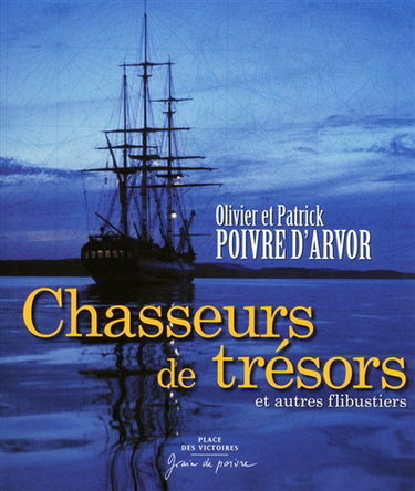 Chasseurs de trésors et autres flibustiers