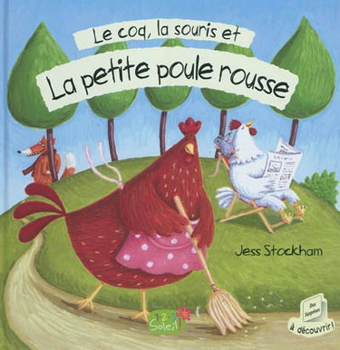 Le coq, la souris et la petite poule rousse