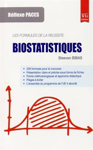 Biostatistiques : les formules de la réussite