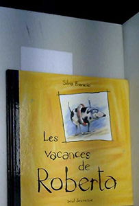 Les vacances de Roberta