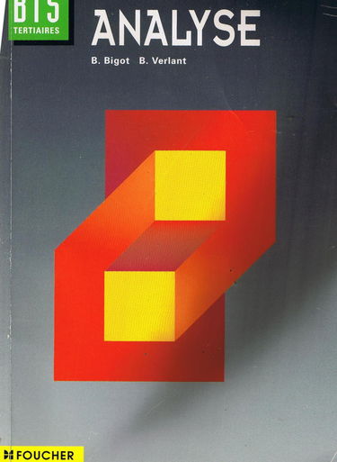Mathématiques, analyse et algèbre linéaire: BTS comptabilité et gestion, enseignement supérieur