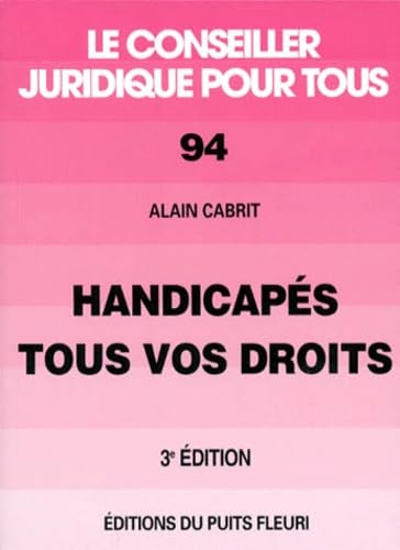Handicapés, tous vos droits