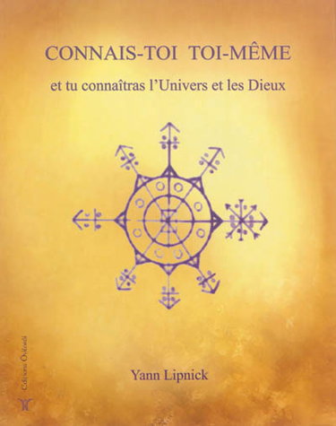 Couverture de Connais-toi toi-même et tu connaîtras l'univers et les dieux. Vol. 1. Mystères et secrets du corps humain : nos capacités méconnus