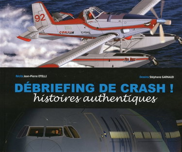 Couverture de Débriefing de crash !