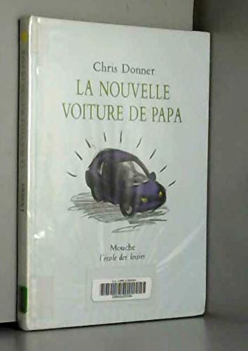 nouvelle voiture de papa (la)