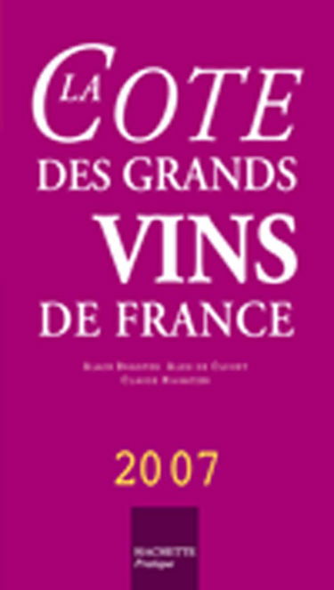 La Cote des grands vins de France