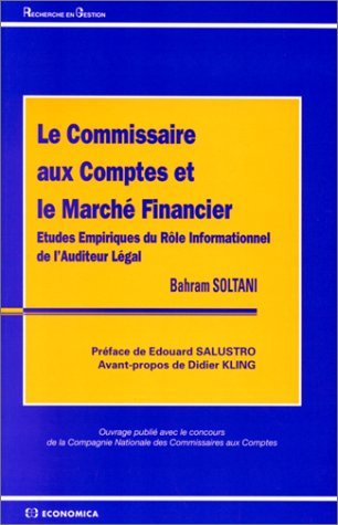 Le commissaire aux comptes et le marché financier : études empiriques du rôle informationnel de l'auditeur légal