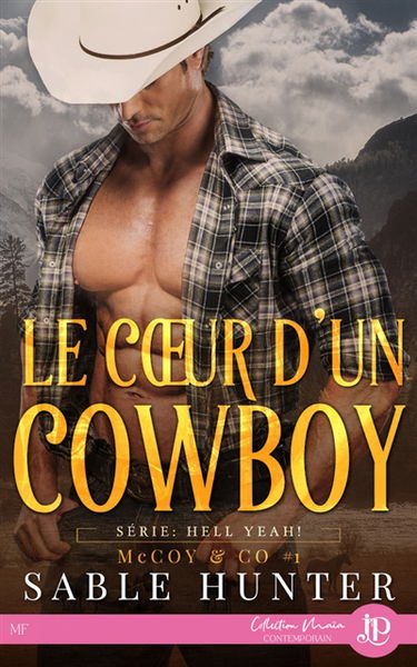 Le coeur d'un cowboy