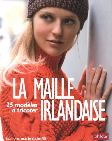 Couverture de La maille irlandaise : 25 modèles à tricoter
