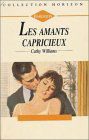 Les amants capricieux : Collection : Collection horizon n° 1315
