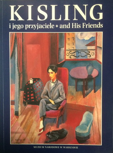 Couverture de Kisling i jego przyjaciele: Wystawa obrazów i rzezb z kolekcji Musée du Petit Palais w Genewie = Kisling and his friends : exhibition of paintings and ... of the Musée du Petit Palais in Geneva