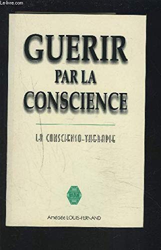 Guérir par la conscience