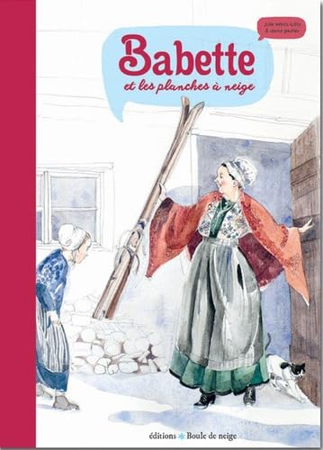 Babette et les planches à neige