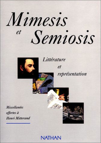 Mimesis Et Simiosis. Melanges Offerts