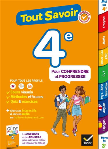 Tout savoir 4e : pour comprendre et progresser