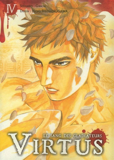 Virtus : le sang des gladiateurs. Vol. 4