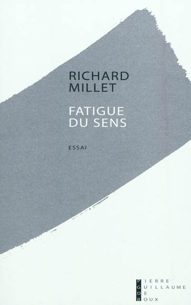 Fatigue du sens : essai